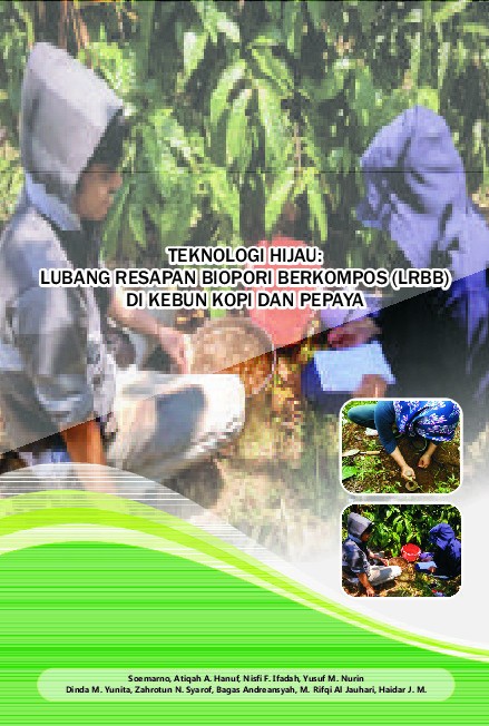 Teknologi hijau lubang resapan biopori